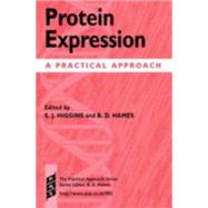 Protein Expression A Practical Approach by Higgins, S. J.; Hames, B. D., 9780199636235