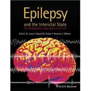 Epilepsy and the Interictal State Co-morbidities and Quality of Life by St Louis, Erik K.; Ficker, David M.; O'Brien, Terence J., 9780470656235