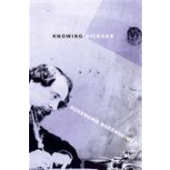 Knowing Dickens by Bodenheimer, Rosemarie, 9780801476235