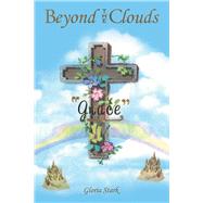 Beyond the Clouds by Stark, Gloria, 9781512746235