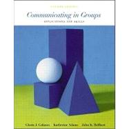 Communication in Groups : Applications and Skills by GALANES, 9780072286236