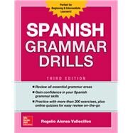 Spanish Grammar Drills, Third Edition by Vallecillos, Rogelio, 9781260116236