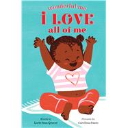 I Love All of Me by Grover, Lorie Ann; Bzio, Carolina, 9781338286236