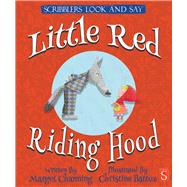 Little Red Riding Hood by Channing, Margot; Battuz, Christine, 9781912006236