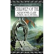 Children of the Serpent Gate Book 3 of The Tears of Artamon by ASH, SARAH, 9780553586237