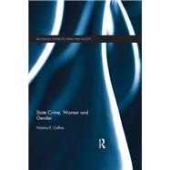 State Crime, Women and Gender by Collins; Victoria E., 9781138056237
