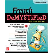 French Demystified, Premium 3rd Edition by Heminway, Annie, 9781259836237