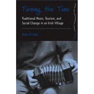 Turning the Tune by Kaul, Adam R., 9781845456238