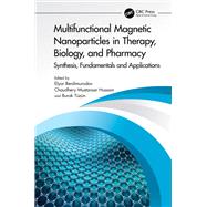 Multifunctional Magnetic Nanoparticles in Therapy, Biology, and Pharmacy by Elyor Berdimurodov, 9781040166239