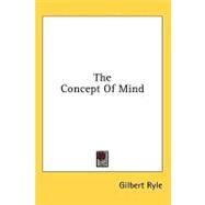 The Concept of Mind by Ryle, Gilbert, 9781436716239