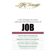 A Life Changing Encounter With God's Word from the Book of Job by Navigators, The, 9781615216239