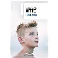 Petit Jean by Louis-Olivier Vitt, 9782702166239