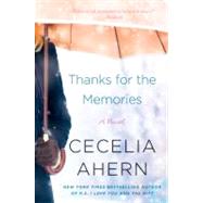 Thanks for the Memories by Ahern, Cecelia, 9780061706240