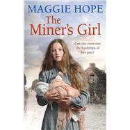 The Miner's Girl by Hope, Maggie, 9780091956240