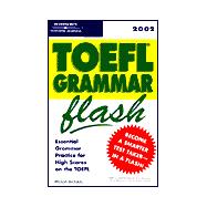 Peterson's Toefl Grammar Flash 2002 (2nd) by Broukal, Milada, 9780768906240