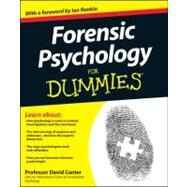 Forensic Psychology for Dummies by Canter, David V.; Rankin, Ian, 9781119976240