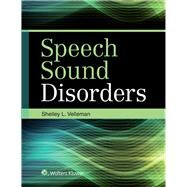 Speech Sound Disorders by Velleman, Shelley, 9781496316240