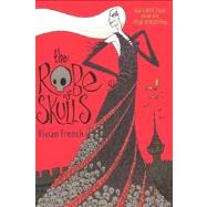 The Robe of Skulls by French, Vivian; Collins, Ross, 9780606216241