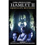 Hamlet II : Ophelia's Revenge by David Bergantino, 9780743456241