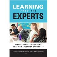 Learning from the Experts by Coggins, Celine; Peske, Heather G.; Mcgovern, Kate, 9781612506241