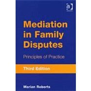 Mediation In Family Disputes by Roberts, Marian, 9780754646242