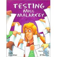 Testing Miss Malarkey by Finchler, Judy; O'Malley, Kevin, 9780802776242