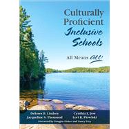 Culturally Proficient Inclusive Schools by Lindsey, Delores B.; Thousand, Jacqueline S.; Jew, Cynthia L.; Piowlski, Lori R.; Fisher, Douglas, 9781506356242