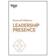 Leadership Presence by Harvard Business Review Press, 9781633696242
