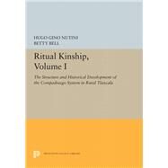 Ritual Kinship by Nutini, Hugo Gino; Bell, Betty, 9780691656243
