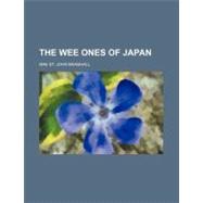 The Wee Ones of Japan by Bramhall, Mae St. John, 9780217286244
