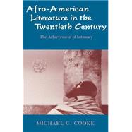Afro-American Literature in the Twentieth Century by Cooke, Michael G., 9780300036244