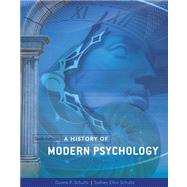 A HISTORY OF MODERN PSYCHOLOGY, 10th Edition by Schultz/Schultz, 9781133316244