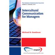 Intercultural Communication for Managers by Goodman, Michael B., 9781606496244