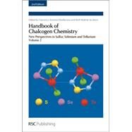 Handbook of Chalcogen Chemistry by Beckett, M. A. (CON); Gimeno, Concha (CON); Haiduc, Ionel (CON); Arca, Massimiliano (CON); Lippolis, Vito (CON), 9781849736244