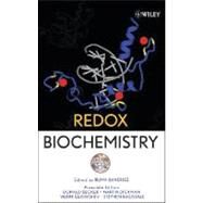 Redox Biochemistry by Banerjee, Ruma; Becker, Donald; Dickman, Martin; Gladyshev, Vadim; Ragsdale, Stephen, 9780471786245
