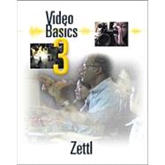 Video Basics (with InfoTrac) by Zettl, Herbert, 9780534526245