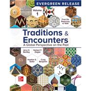 Traditions & Encounters Volume 1 From the Beginning to 1500: 2025 Release [Rental Edition] by BENTLEY, 9781266446245