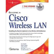 Building a Cisco Wireless Lan by Fuller, Ron; Blankenship, Tim, 9780080476247