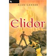 Elidor by Garner, Alan, 9780152056247