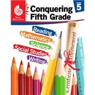 Conquering Fifth Grade by Prior, Jennifer, Ph.D., 9781425816247