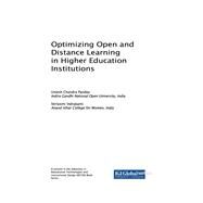 Optimizing Open and Distance Learning in Higher Education Institutions by Pandey, Umesh Chandra; Indrakanti, Verlaxmi, 9781522526247