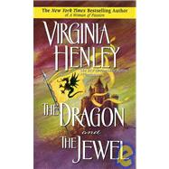 The Dragon and the Jewel by Henley, Virginia, 9780440206248