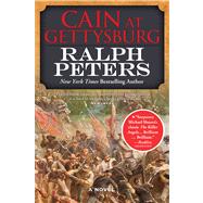 Cain at Gettysburg by Peters, Ralph, 9780765336248
