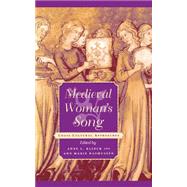 Medieval Woman's Song by Klinck, Anne L.; Rasmussen, Ann Marie, 9780812236248
