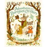 Adventures with Barefoot Critters by WHITE, TEAGAN, 9781770496248