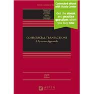 Commercial Transactions A Systems Approach [Connected eBook with Study Center] by LoPucki, Lynn M.; Warren, Elizabeth; Keating, Daniel L.; Mann, Ronald J.; Lawless, Robert M.; Foohey, Pamela, 9798889066248