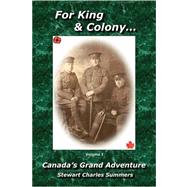 Canada's Grand Adventure by Summers, Stewart Charles, 9781425106249