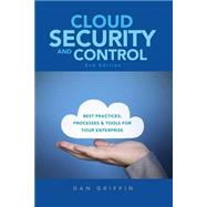 Cloud Security and Control by Griffin, Dan, 9781494966249