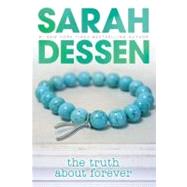 The Truth About Forever by Dessen, Sarah, 9780142406250