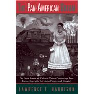 The Pan-american Dream by Harrison, Lawrence E., 9780367096250